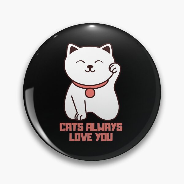 Item preview, Cats Always love you designed and sold by November17th.