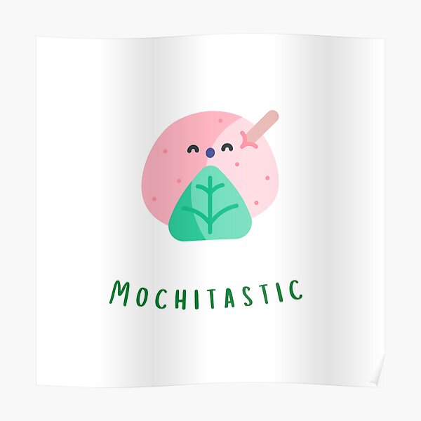 "Waffles And Mochi Taste Is Mochitastic" Poster by HWDesign Redbubble