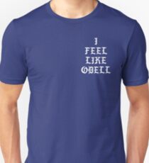 I FEEL LIKE ODELL Slim Fit T-Shirt
