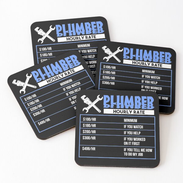 Item preview, Plumber Hourly Rate Funny Plumbing rate work designed and sold by Vlasdislaw.
