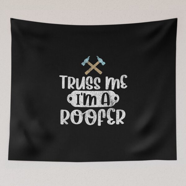 Item preview, Truss Me I'm A Roofer Funny Roof Mechanic Roofing Contractor Gag Gift designed and sold by WYGSTORE.