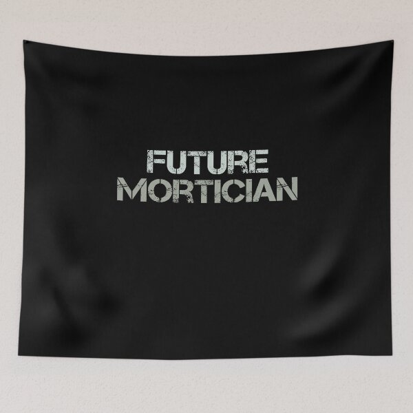 Item preview, Future Mortician Funeral Director Embalming Embalmer Mortuary Gift designed and sold by WYGSTORE.