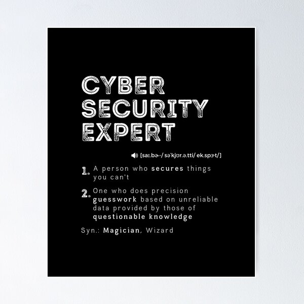 Funny Cyber Security Expert Definition Computer Hacking Professional Poster