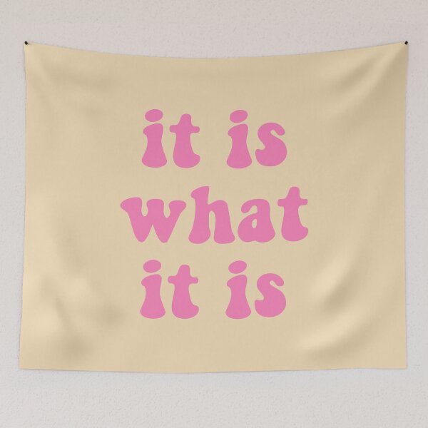 Item preview, It Is What It Is designed and sold by corbrand.