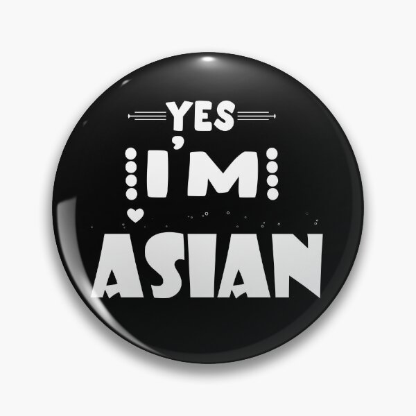 Item preview,  Yes im asian. designed and sold by shaakir.