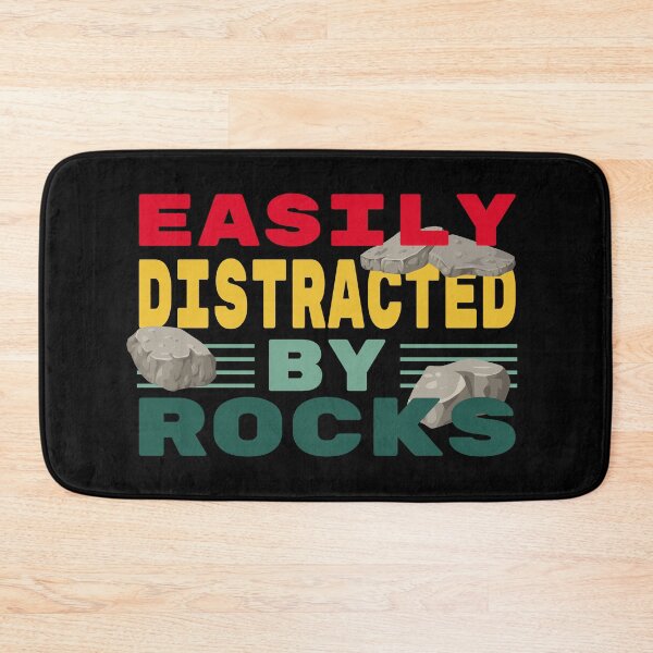 Item preview, Easily Distracted By Rocks designed and sold by SHOPBLOB.