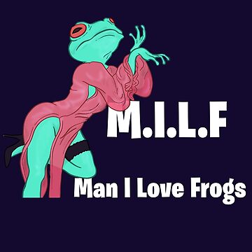 Cute Frog Stuff I Heart Milf Man I Love Frogs Painting Sticker. By  Artistshot