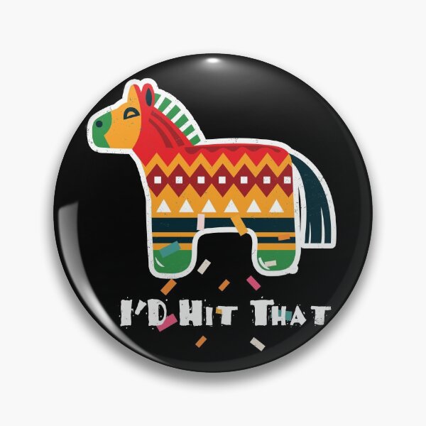 Item preview, Funny Cinco de Mayo I'D Hit That Pinata Design in Distress Print designed and sold by trendyzcom.