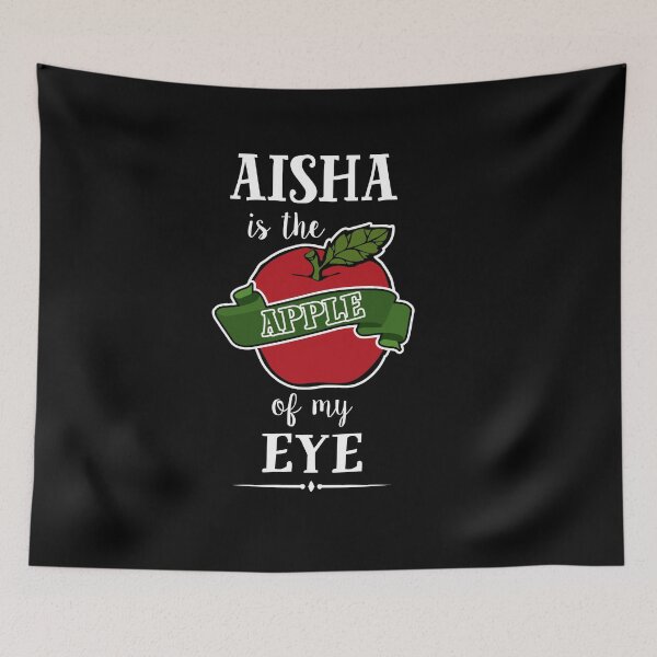 Item preview, Aisha Is The Apple Of My Eye designed and sold by HaveYouHeard.