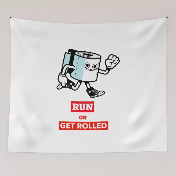 Item preview, RUN OR GET ROLLED designed and sold by DomGDesign.