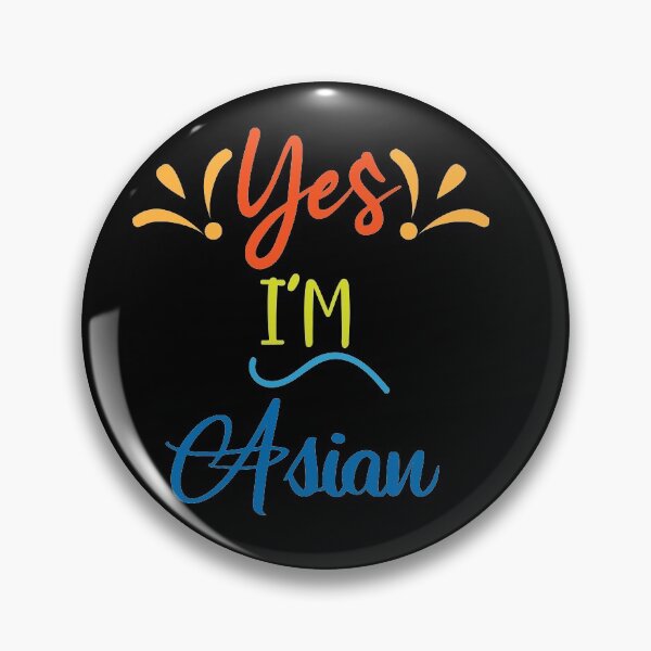 Item preview, Yes im asian. designed and sold by shaakir.