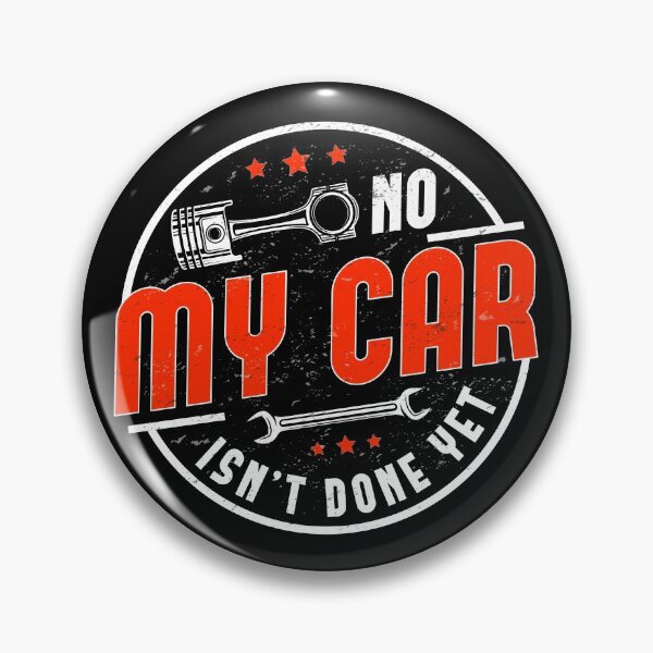 Item preview, No, My Car Isn't Done Yet Funny Car Mechanic Auto Enthusiast designed and sold by abulfaruque.