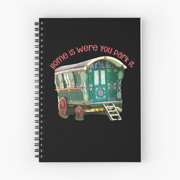 Item preview, gitano, caballo de carro, vardo, el hogar es donde lo estacionas designed and sold by amy greaves.