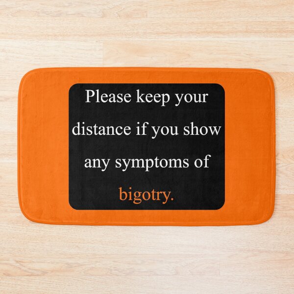 Item preview, SYMPTOMS OF BIGOTRY designed and sold by MysticPotato.
