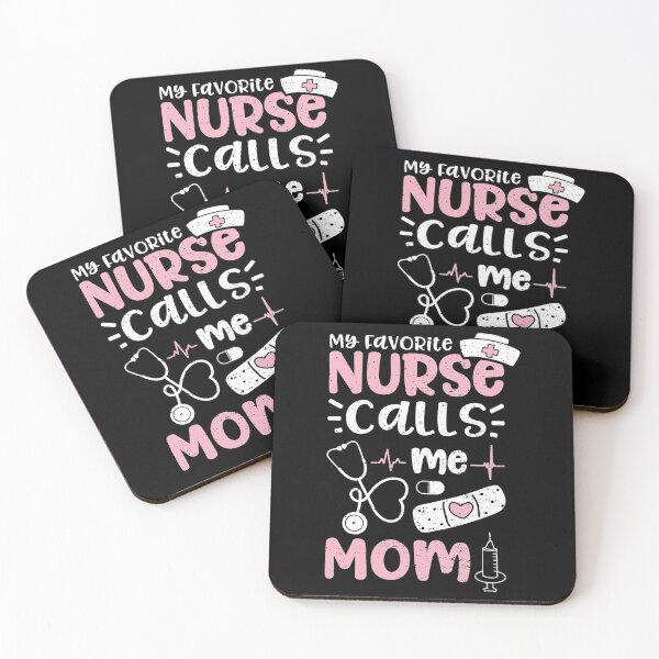 Item preview, My Favorite Nurse Calls Me Mom Mother's Day Gift designed and sold by Vlasdislaw.