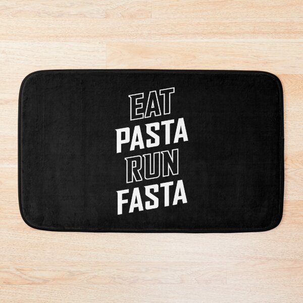 Item preview, Eat Pasta Run Fasta designed and sold by Brogress Project.