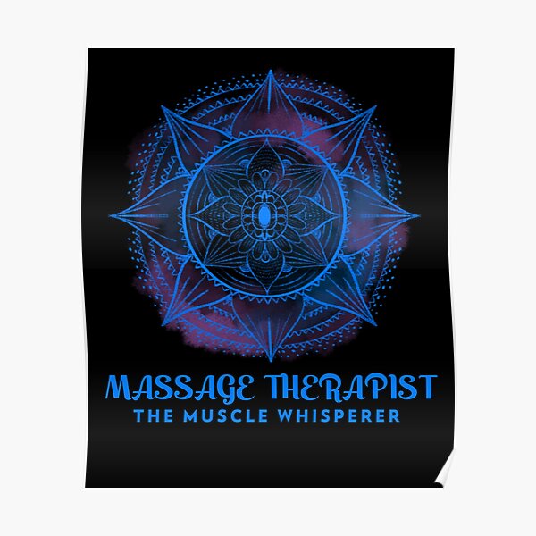 Massage Therapist The Muscle Whisperer Poster For Sale By Cozycovedesigns Redbubble 3142