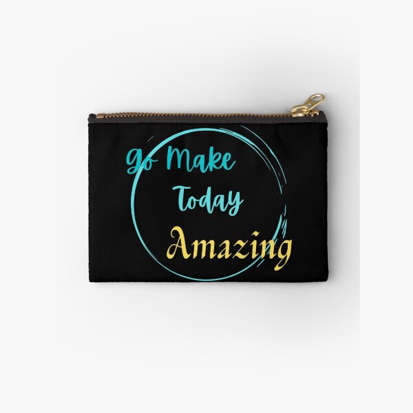 Item preview, Go Make Today Amazing designed and sold by JoLiShop.