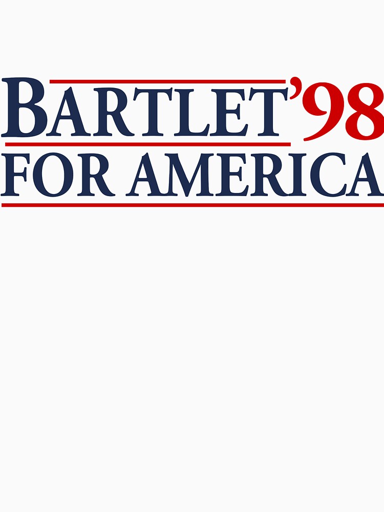 Bartlet for America Slogan by regulationhotty