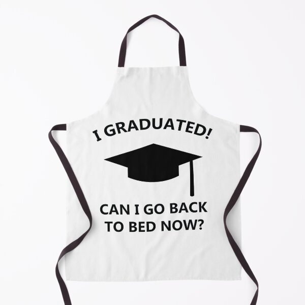 Item preview, I Graduated can I go back to Bed Now designed and sold by hockeng.
