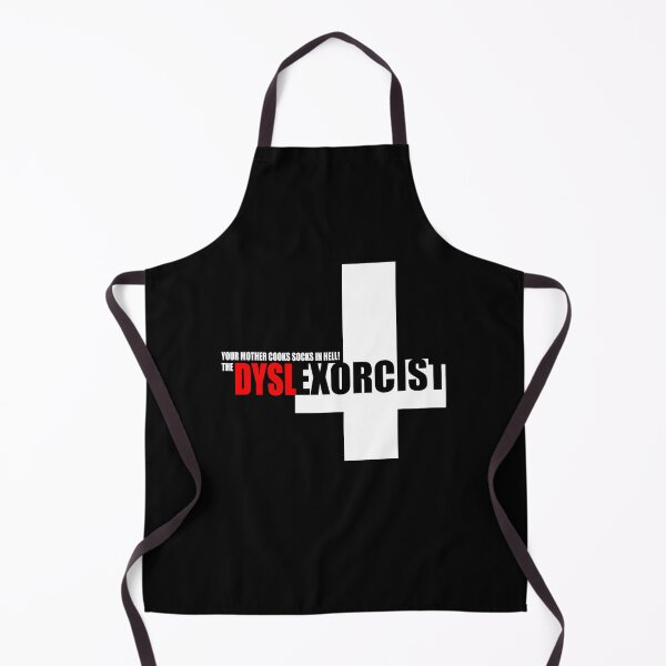 Item preview, Your mother cooks socks in hell! THE DYSLEXORCIST designed and sold by monsterplanet.