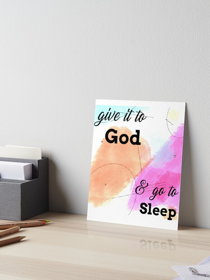 Give It To God And Go To Sleep, decorative pillows for bed, throw