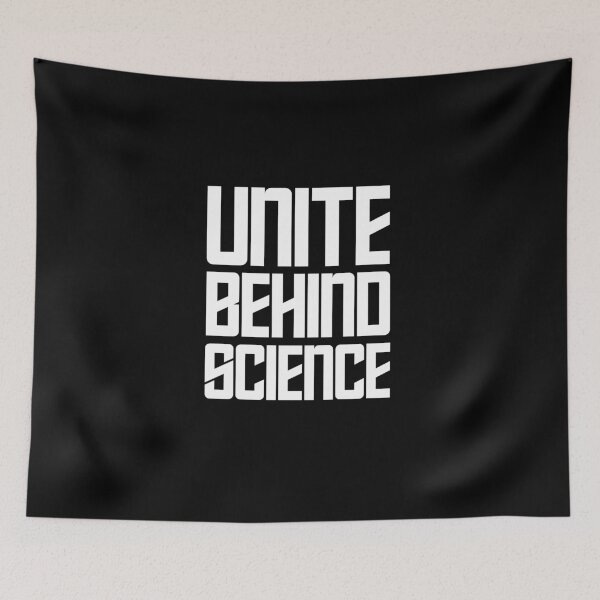 Item preview, Unite Behind Science, Unite Behind The Science designed and sold by Exey02.