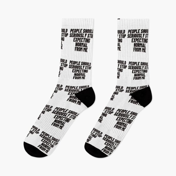 Item preview, People Should Seriously Stop Expecting Normal From Me designed and sold by Yeewen88.