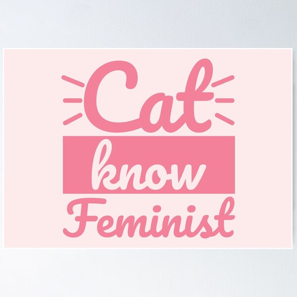 Item preview, Cat Know Feminist Text designed and sold by Styler Design.