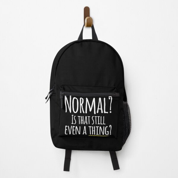 Item preview, Normal? Is that still even a thing? (Version 3 skinny font) designed and sold by LoveLifeRandom.