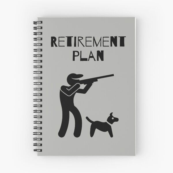 Item preview, My Retirement Plan (Hunting) designed and sold by Yanatip Somsak.
