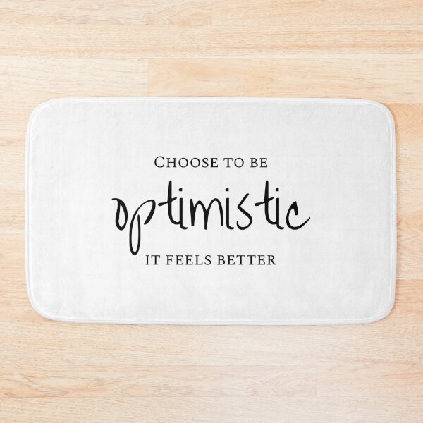 Item preview, Choose to be optimistic it feels better, Resilience, Wisdom designed and sold by cyhdesign.