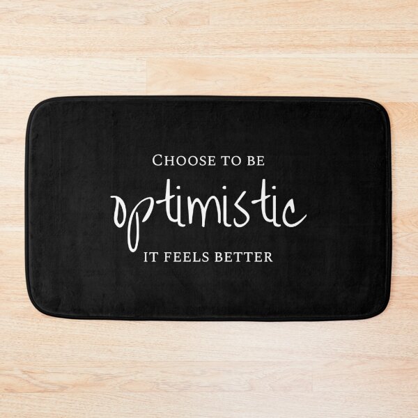 Item preview, Choose to be optimistic it feels better, Resilience, Wisdom designed and sold by cyhdesign.