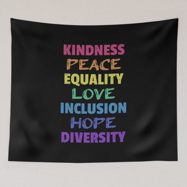Item preview, Kindness Peace Equality Love Inclusion Hope Diversity Unity Peace Friendship Love Unification Patience designed and sold by shirti.