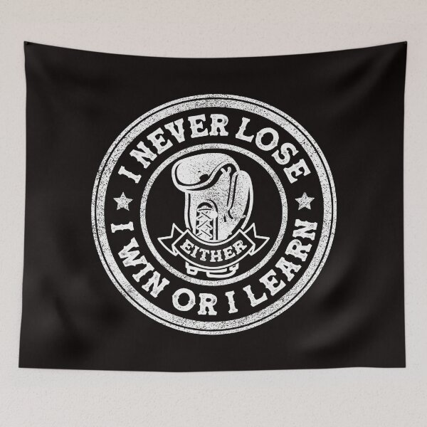 Item preview, I Win or I Learn. Nothing Else. designed and sold by WolfSpiritCo.