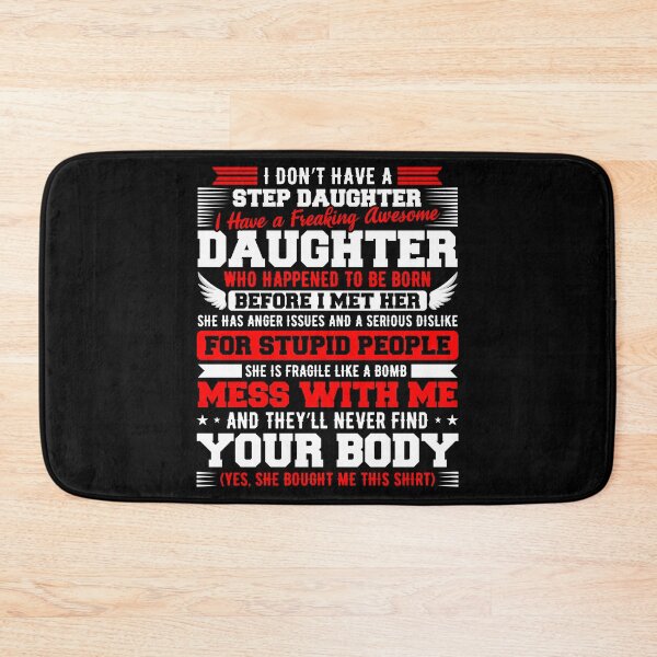 Item preview, I Don't Have A Stepdaughter I Have Awesome Daughter Parent Stepdad Father's Day Wife Husband Parenting designed and sold by shirti.