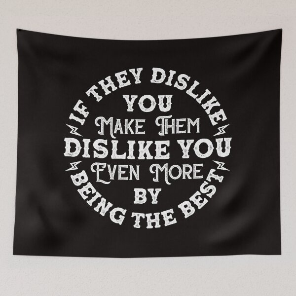 Item preview, Let Them Dislike You designed and sold by WolfSpiritCo.