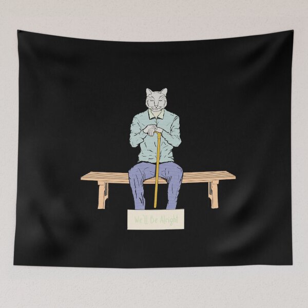 Item preview, We''ll Be Aright Cat Quotes designed and sold by ArataNaoin.