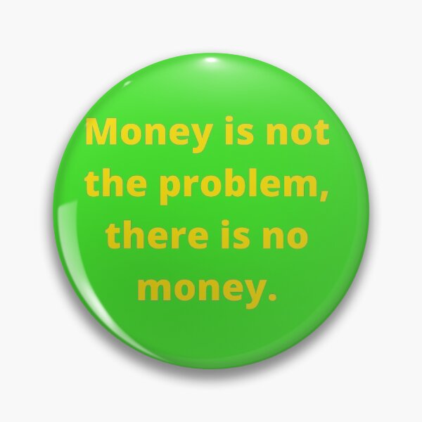 Item preview, Problems what if do not have enough money. designed and sold by LjuboDesign.
