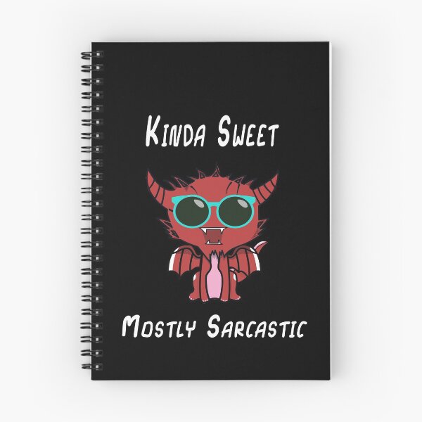 Item preview, Kinda Sweet Mostly Sarcastic designed and sold by GACreative63.