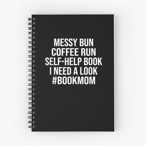 Item preview, Messy Bun Coffee Run Self Help Book I Need A Look Bookmom Gift  designed and sold by rubysheila.