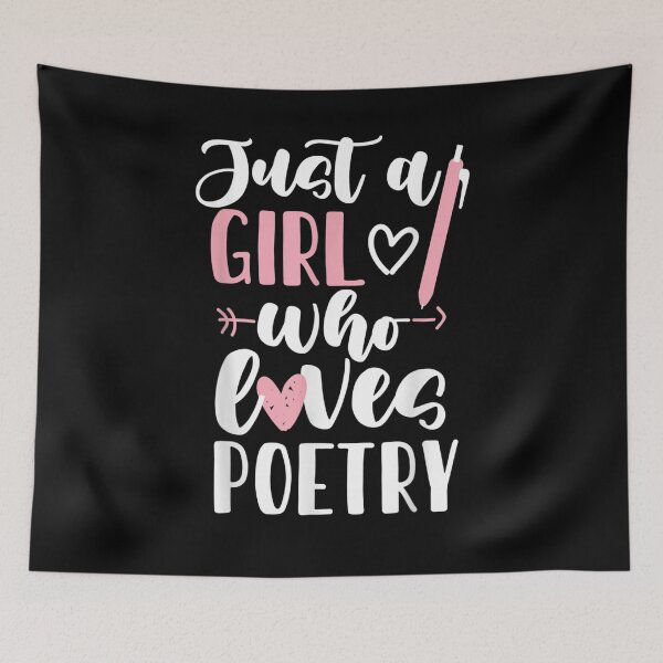 Artikelvorschau, Nur ein Mädchen, das Poesie Gedicht Design Geschenk liebt entworfen und verkauft von rubysheila.