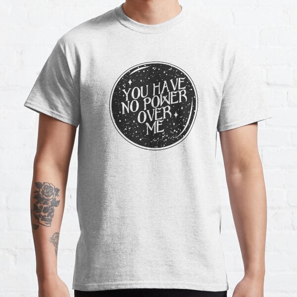 You Have No Power Over Me Crystal Ball & Labyrinth Classic T-Shirt