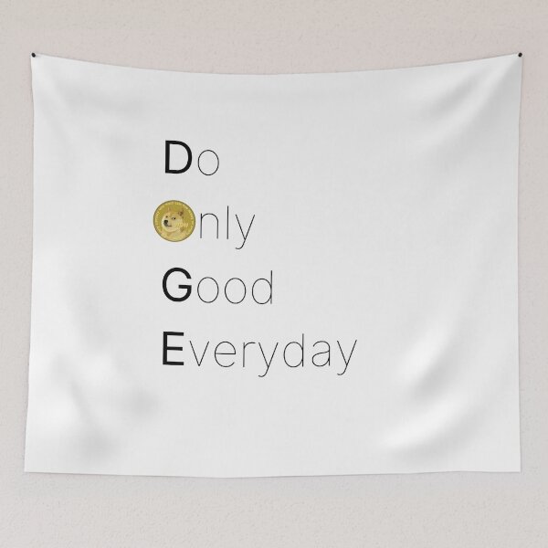 Item preview, Dogecoin | Do Only Good Everyday designed and sold by CS Cairo.