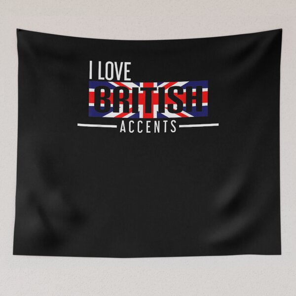 Item preview, I Love British Accents Mother Language Gift  designed and sold by rubysheila.
