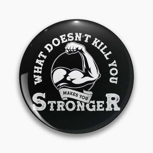 Item preview, What Doesnt Kill You Makes You Stronger - Motivational Workout Typography Art (Black Edition) designed and sold by WolfSpiritCo.