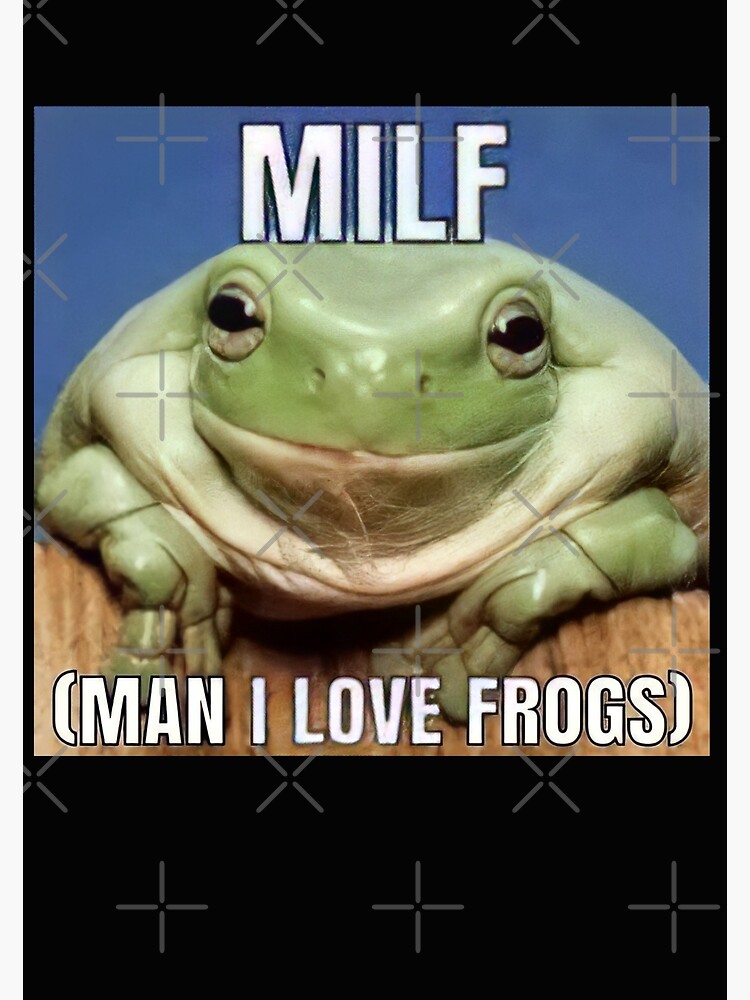 Man I Love Frogs Poster For Sale By Nikhilmehra0810 Redbubble