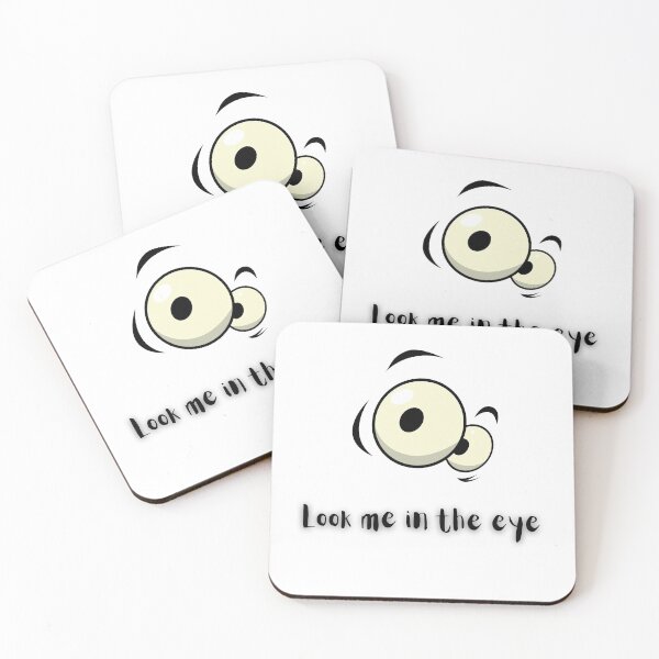 Item preview, look me in the eye funny designed and sold by Hab2.
