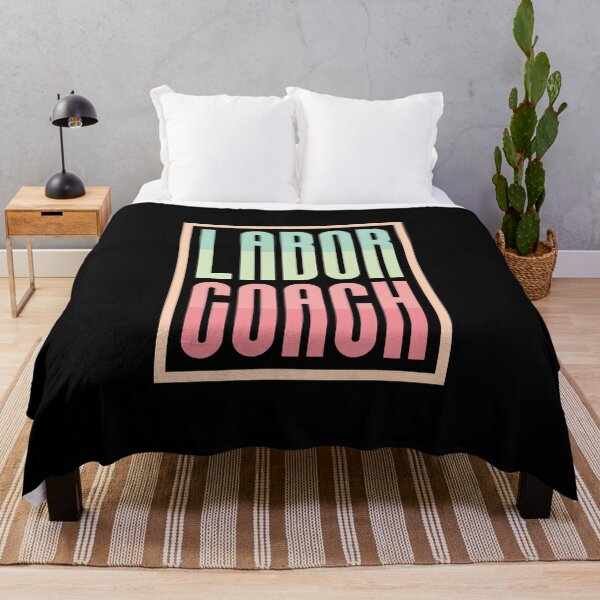Item preview, Labor Coach designed and sold by GeeHanz.