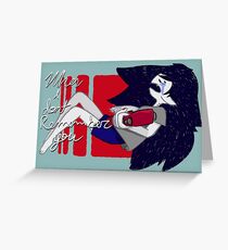 when i dont remember you Greeting Card